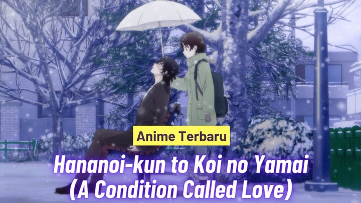 A Condition Called Love: Hotaru Hinase Gadis yang Belajar Mencintai