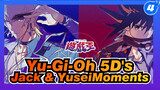 Yu-Gi-Oh 5D's | Jack x Yusei | Kompilasi Alur Cerita Jack & Yusei (Update Berlanjut)_B4
