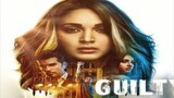 GUILTY (2020) SUB INDO FULL