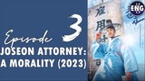 Joseon Attorney: A Morality (2023) Episode 3 Full English Sub (1080p)