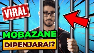 KELAR DAH!! MOBAZANE DIPENJARAKAN MOONTON?!