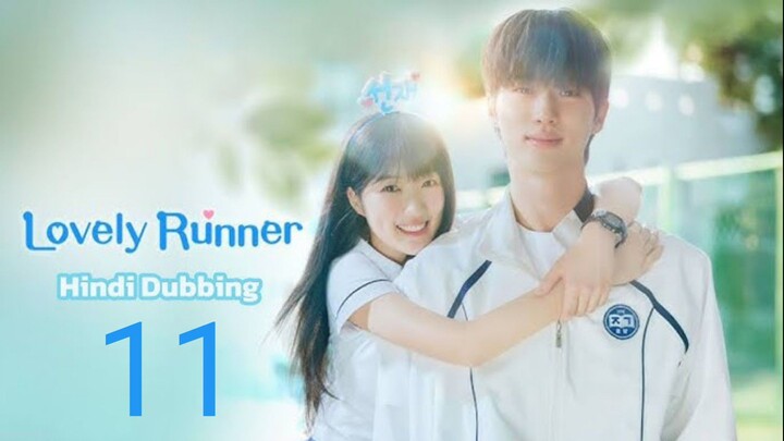 lovely runner episode 11  hindi dubbed