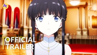 The Irregular at Magic High School: Reminiscence Arc | Official Trailer