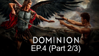 Dominion Season 1 ซับไทย EP4_2