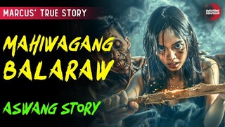 MAHIWAGANG BALARAW | True Story | 01/09/2025 🎬