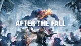 【After The Fall】Official released game scene