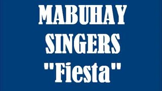 MABUHAY SINGERS // FIESTA