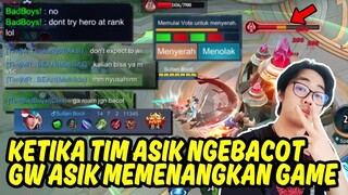 KETIKA TIM ASIK SALING BACOT GW ASIK MEMENANGKAN GAME !! SOLO RANK IS REAL BROH