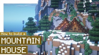 Minecraft: How to Build a  Mountain House!