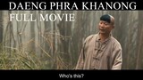 Daeng Phra Khanong | FULL MOVIE