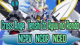 [Cross Ange: Tenshi to Ryuu no Rondo / 1080p]
NCPV & NCOP & NCED_H