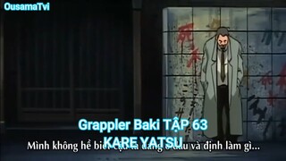 Grappler Baki TẬP 63-KARE YATSU