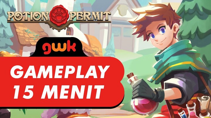 Potion Permit [PC] - 15 Minutes Gameplay - GamerWK Indonesia