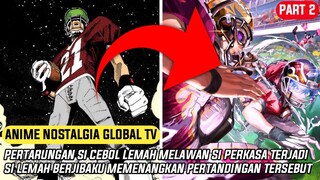 SISWA LEMAH TERNYATA MEMILIKI BAKAT OVERPOWER DALAM OLAHRAGA - ALUR CERITA ANIME NOSTALGIA EYESHIELD