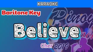Believe by Cher (Karaoke : Baritone Key)