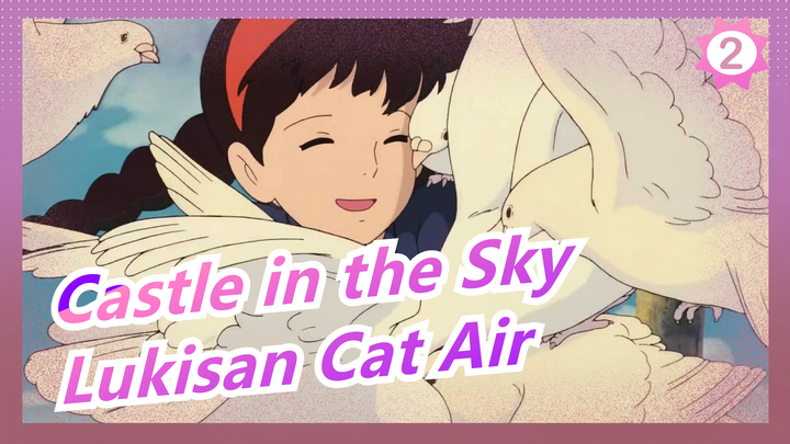 [Castle in the Sky] Lukisan Cat Air_2