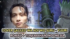 Cover GALILEO Wa Koi Wo Suru - YUURI (Romaji + Terjemahan Indonesia)