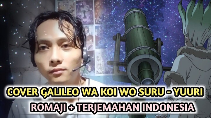 Cover GALILEO Wa Koi Wo Suru - YUURI (Romaji + Terjemahan Indonesia)