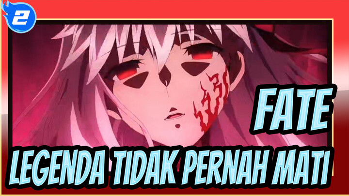 [Fate] 
Di Akhir Kegelapan Adalah Fajar, Legenda Tidak Pernah Mati!_2