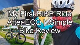 My First BIKE Ride after ECQ at VERMOSA in IMUS, CAVITE | Simple Bike Review