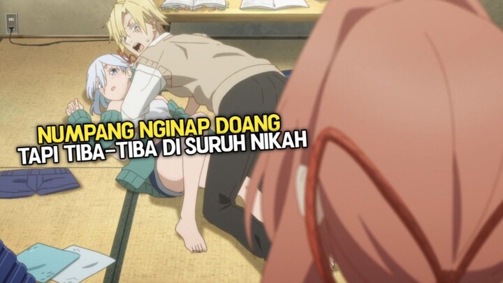 TINGGAL SERUMAH BARENG 3 CEWEK DAN DI SURUH NIKAHIN SEMUANYA