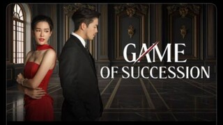 Game of Succession Ep 10