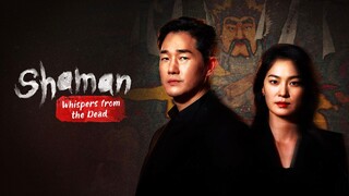 EPISODE 3📌 Shaman: Whispers from the Dead (2024)