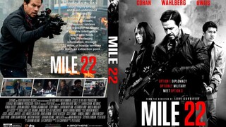 MILE 22 ◇2018◇ พากษ์ไทย