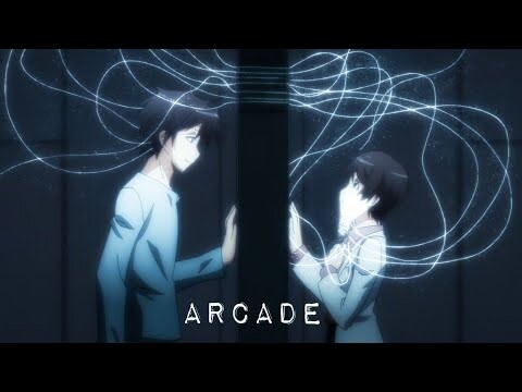 Arcade - AMV [ Anime MV ]