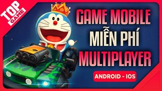 [Topgame] Top Game Mobile Multiplayer Cấu Hình Thấp Mà Còn Miễn Phí