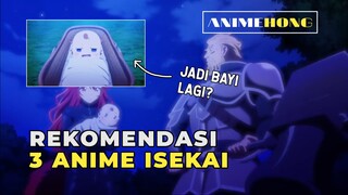 Yakali Gak Nonton?!! | Rekomendasi 3 Anime Isekai