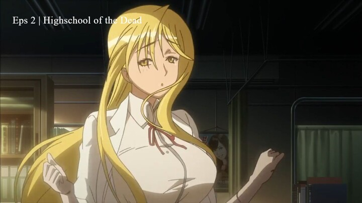 Eps 2 | Highschool of the Dead Subtitle Indonesia