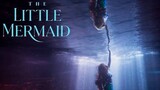 The Little Mermaid 2023 ( HDTS ) | Version 1