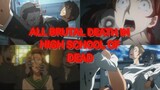 HIGH SCHOOL OF DEAD (ALL DEATH SCENE)