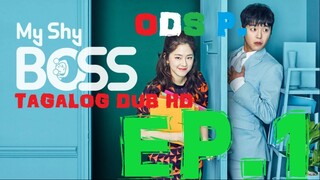 1 Introverted Boss / My Shy Boss Tagalog Dub Hd