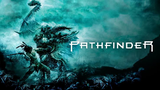 Pathfinder (Action Adventure)