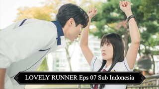 LOVELY RUNNER Eps 07 Sub Indonesia