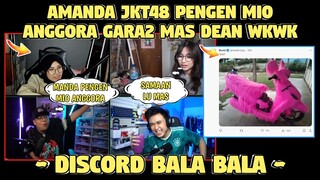 AMANDA JKT48 Pengen MIO ANGGORA Gara2 BRO DEAN WKWK❗| DISCORD BALA BALA❗PART 12