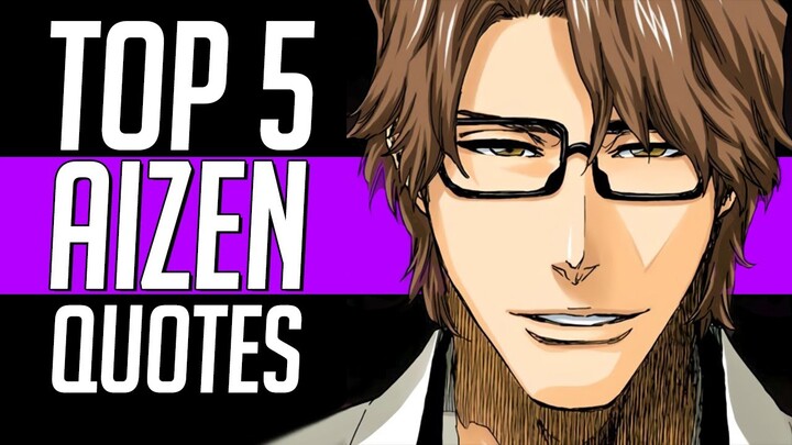 5 SAVAGE AIZEN MOMENTS | SOSUKE AIZEN’S ICONIC QUOTES | BLEACH Ranking
