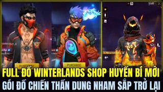 (Free Fire) Review Full Đồ Winterlands Shop Huyền Bí Mới, Gói Đồ Chiến Thần Dung Nham Sắp Trở Lại