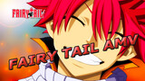 [FAIRY TAIL Natsu AMV] I'm On Fire!!!