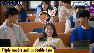 Triple trouble problem 😑 / korean drama / 💙Cheer up ep 11 in Hindi explained ( हिंदी).