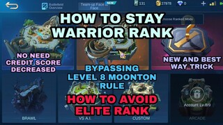 How To Stay Warrior and Not Promoted Elite in Level 8  | Best Tricks MobileLegends