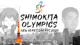[YTP] New Year’s Dreams 2020 “Shimokita Olympics”