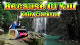 Because Of You (Reggae Remix) Kelly Clarkson FT.  Dj Jhanzkie 2022