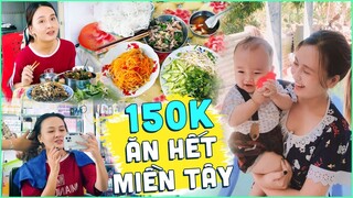 Cầm 150k ăn hết Miền Tây: Ăn 3 bữa, Café sáng tối, đi làm đẹp ....Min Thư Miền Tây