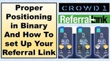Crowd1 : Referral Set Up And Binary Positioning