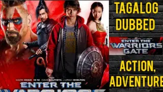 The Warriors Gate ( TAGALOG DUBBED ) Action, Adventure