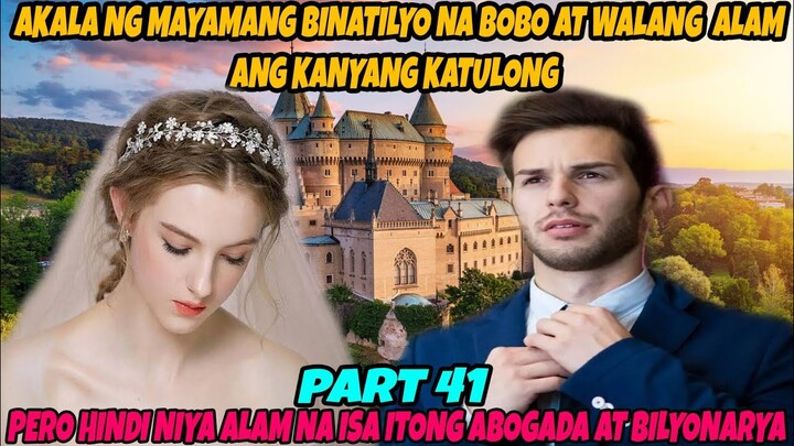 [ PART 41 ] AKALA NG MAYAMANG BINATILYO NA BOBO ANG KANYANG KATULONG,HINDI NIYA ALAM NA MAY MATINDI