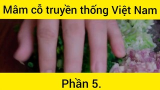 Hướng dẫn cách làm mâm cỗ truyền thống Việt Nam phần 5